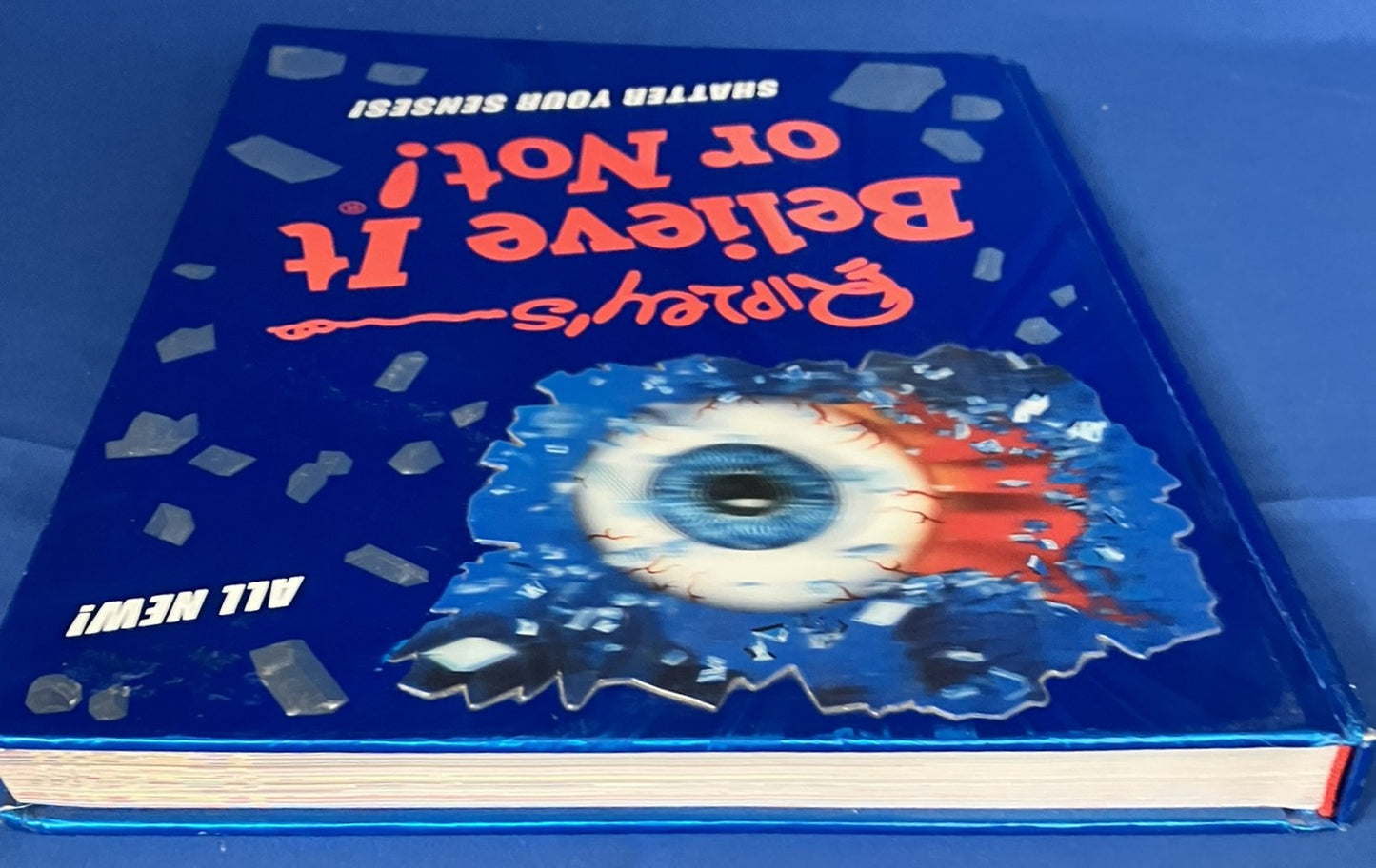 Ripley's Believe It Or Not! Shatter Your Senses! Annual 2017 Edition