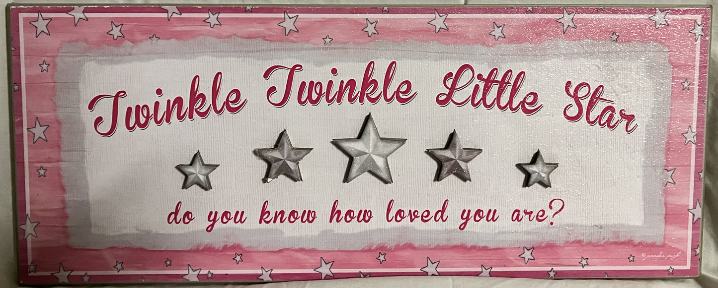 Wall Hanging - "Twinkle Twinkle Little Star do you know how loved you are"