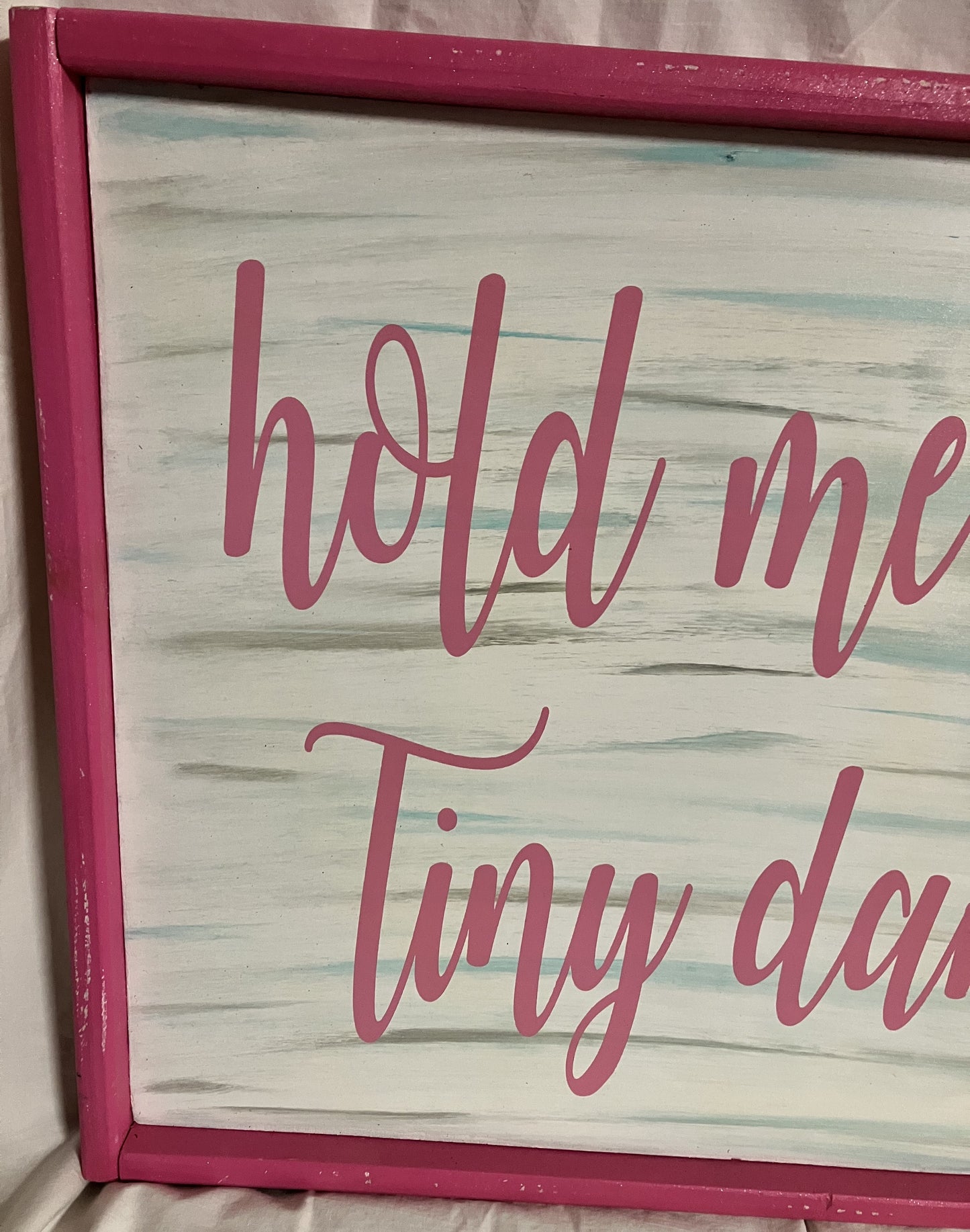 Wall Hanging - "hold me closer tiny dancer"