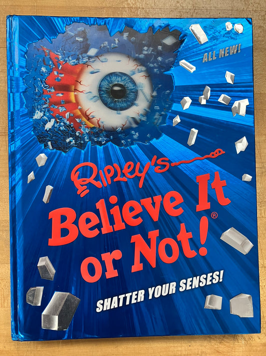 Ripley's Believe It Or Not! Shatter Your Senses! Annual 2017 Edition